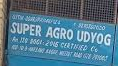 Super Agro Udyog Super Agro Udyog