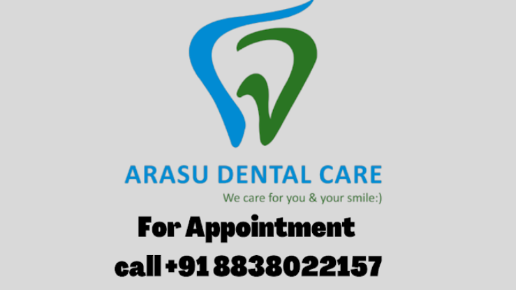 Arasu Dental Care