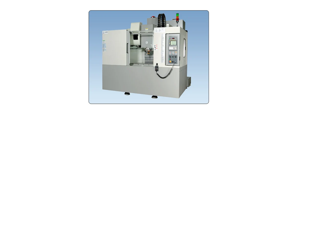 Vertical Machining Centers Vertical Machining Centers